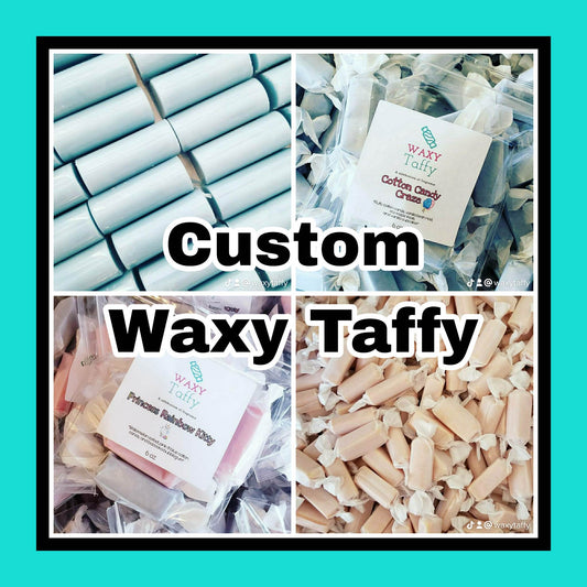 Create Your Own Scent: Waxy Taffy! (Pre-Order)